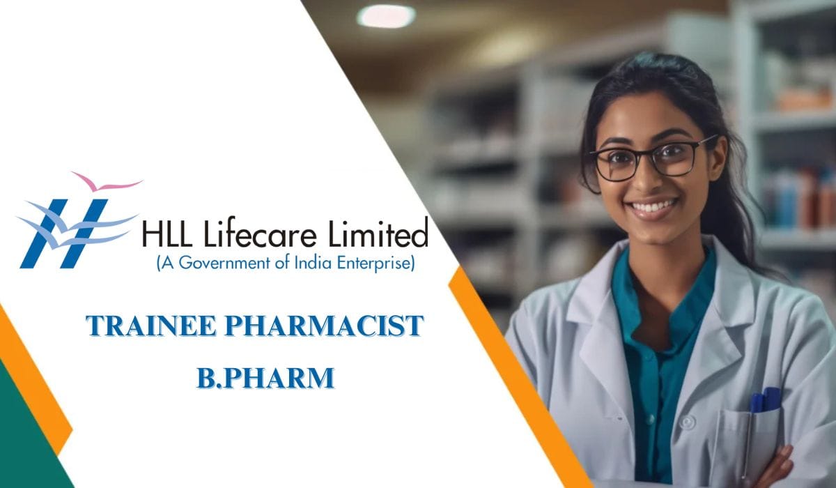 HLL Lifecare Limited Hiring Trainee Pharmacist