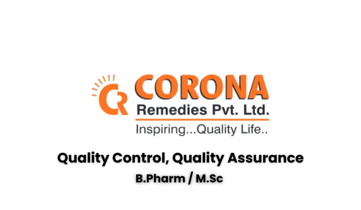 CORONA Remedies Hiring Quality Control, Quality Assurance