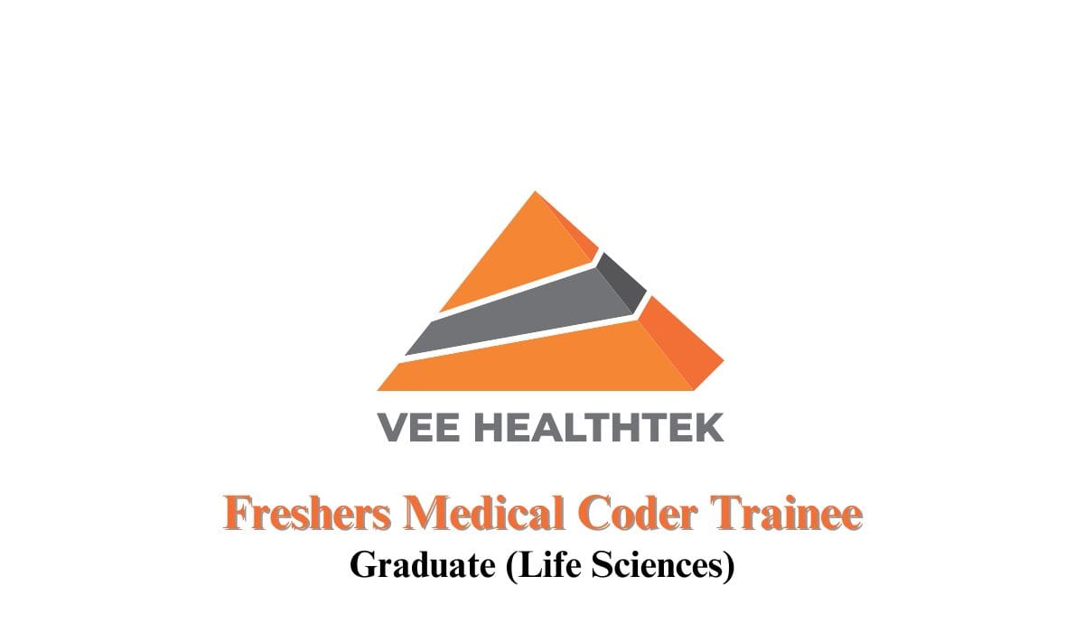 (Freshers) Vee Healthtek Hiring in Medical Coder