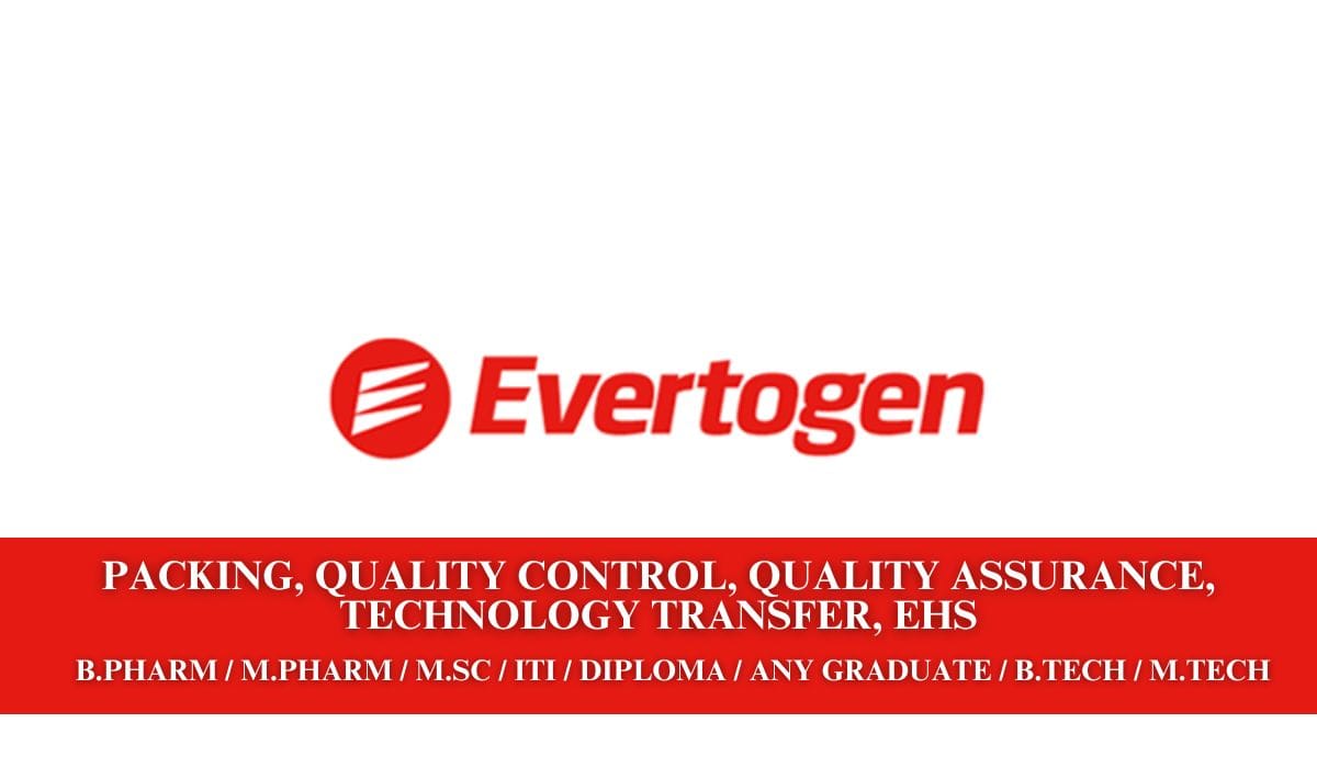 Evertogen Life Sciences Packing, Quality Control, Quality Assurance, Technology Transfer, EHS