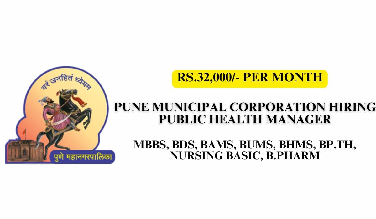 Pune Municipal Corporation Hiring Public Health Manager