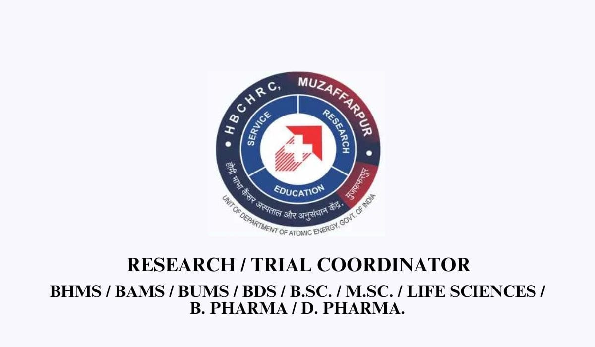 Homi Bhabha Cancer Hospital and Research Centre Hiring Research / Trial Coordinator