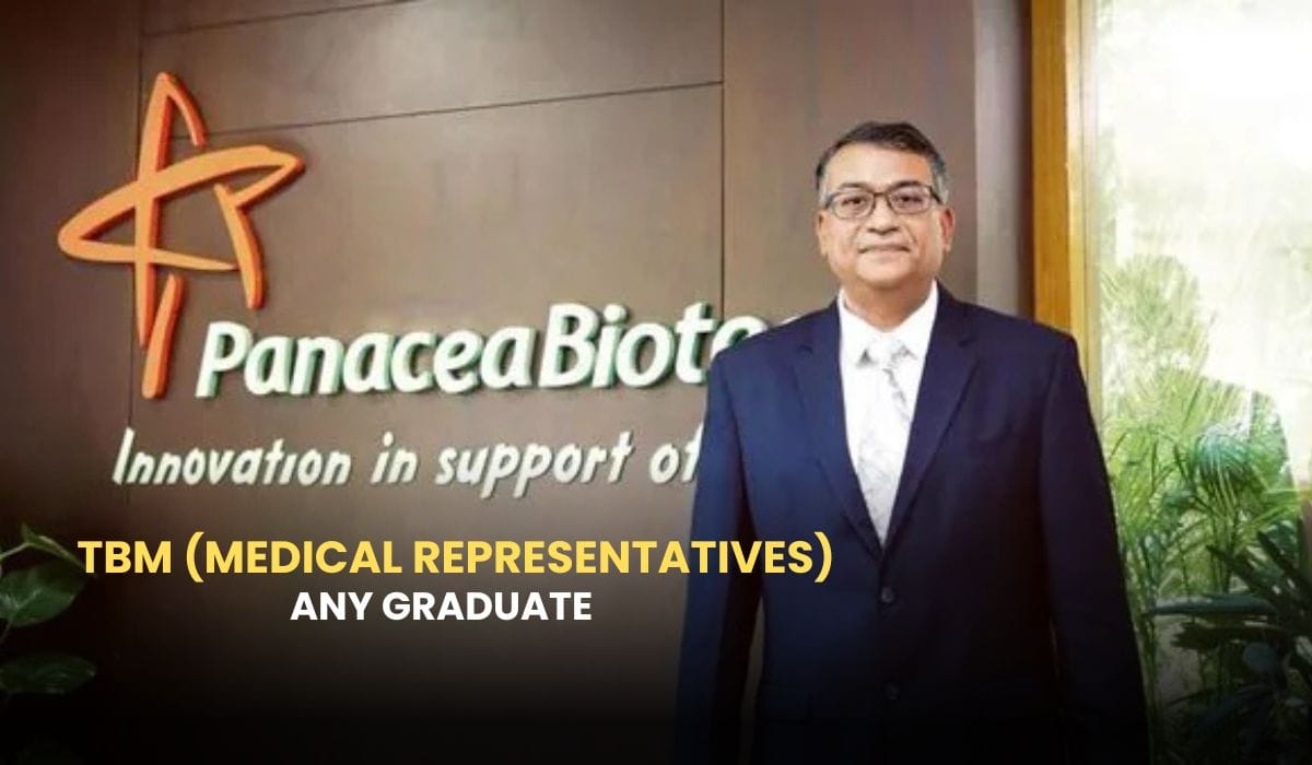 Panacea Biotec Hiring TBM (Medical Representatives)