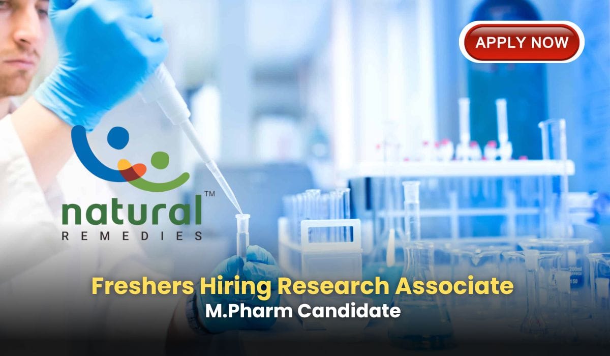 Freshers Hiring Research Associate In Natural Remedies