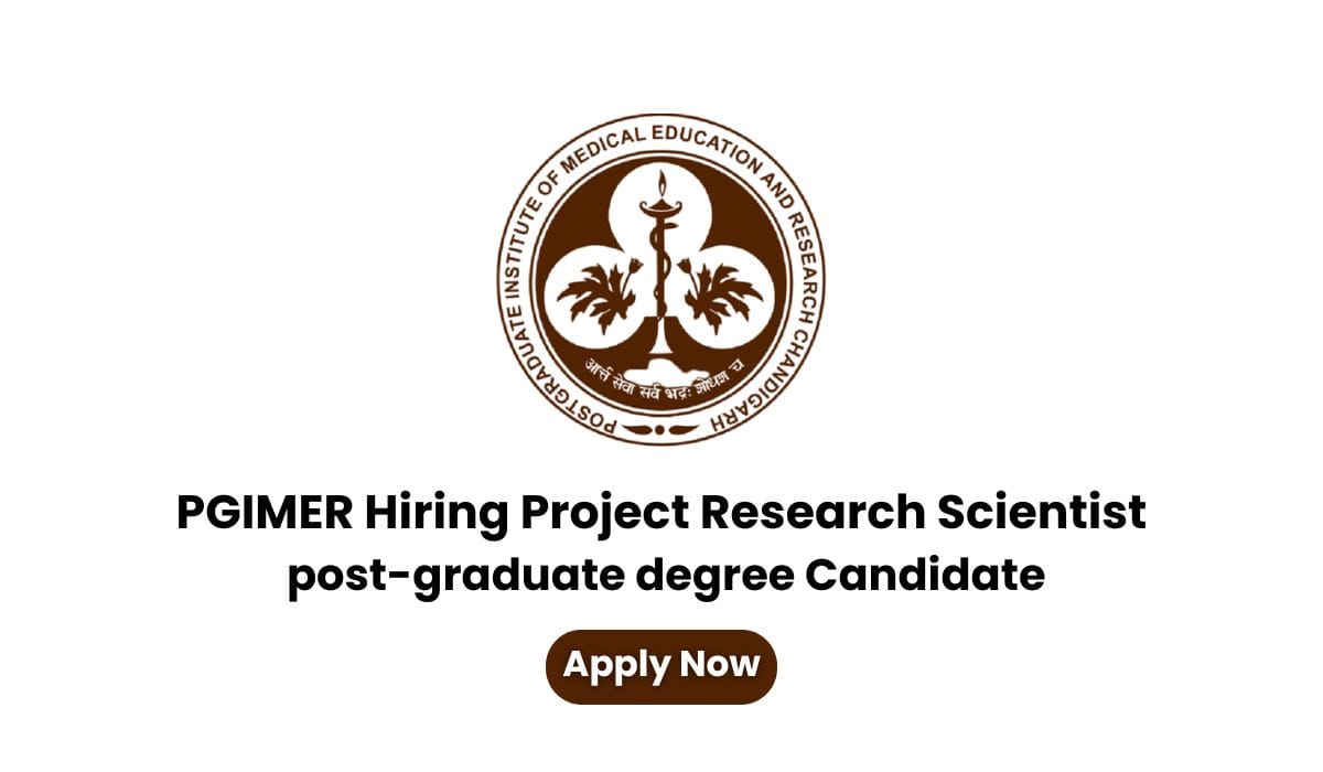 PGIMER Hiring Project Research Scientist