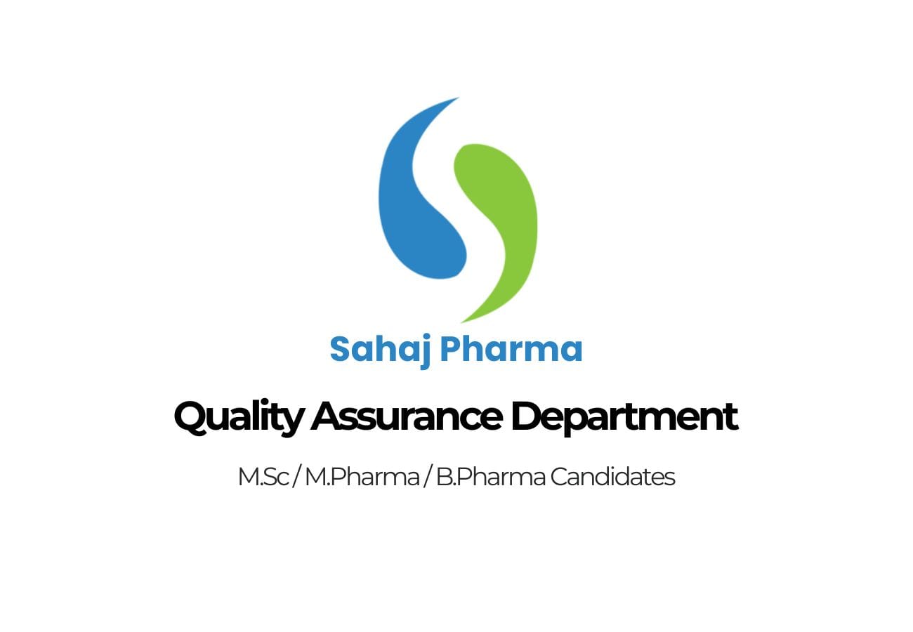 Sahaj Pharma Hiring For Quality Assurance