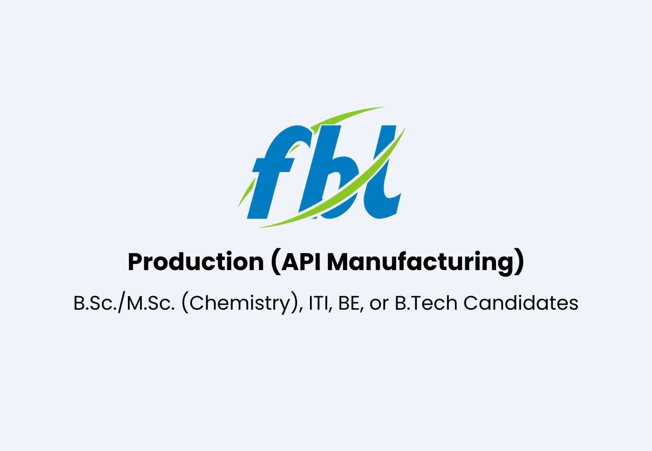 Fermenta Biotech Limited Hiring For Production