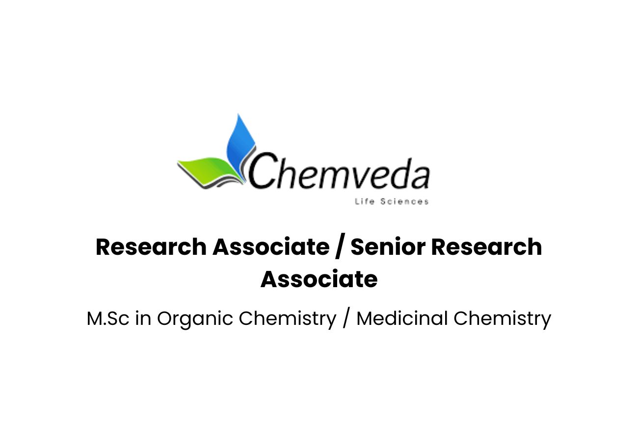 Chemveda Life Sciences Hiring M.Sc Chemistry Candidates – Apply Now!