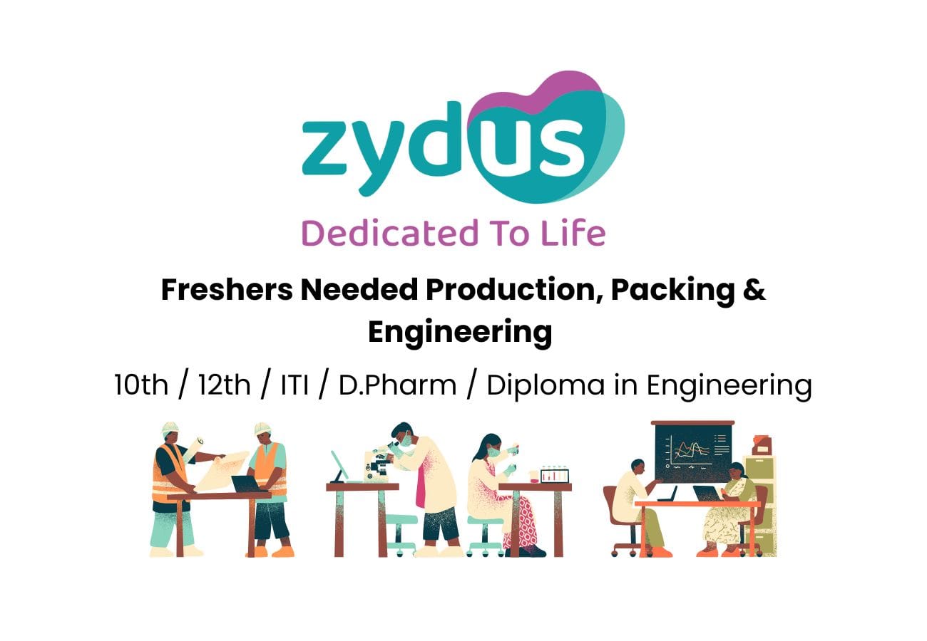 Zydus Lifesciences Vadodara Hiring 2025: Freshers for Production, Packing & Engineering – Apply Now