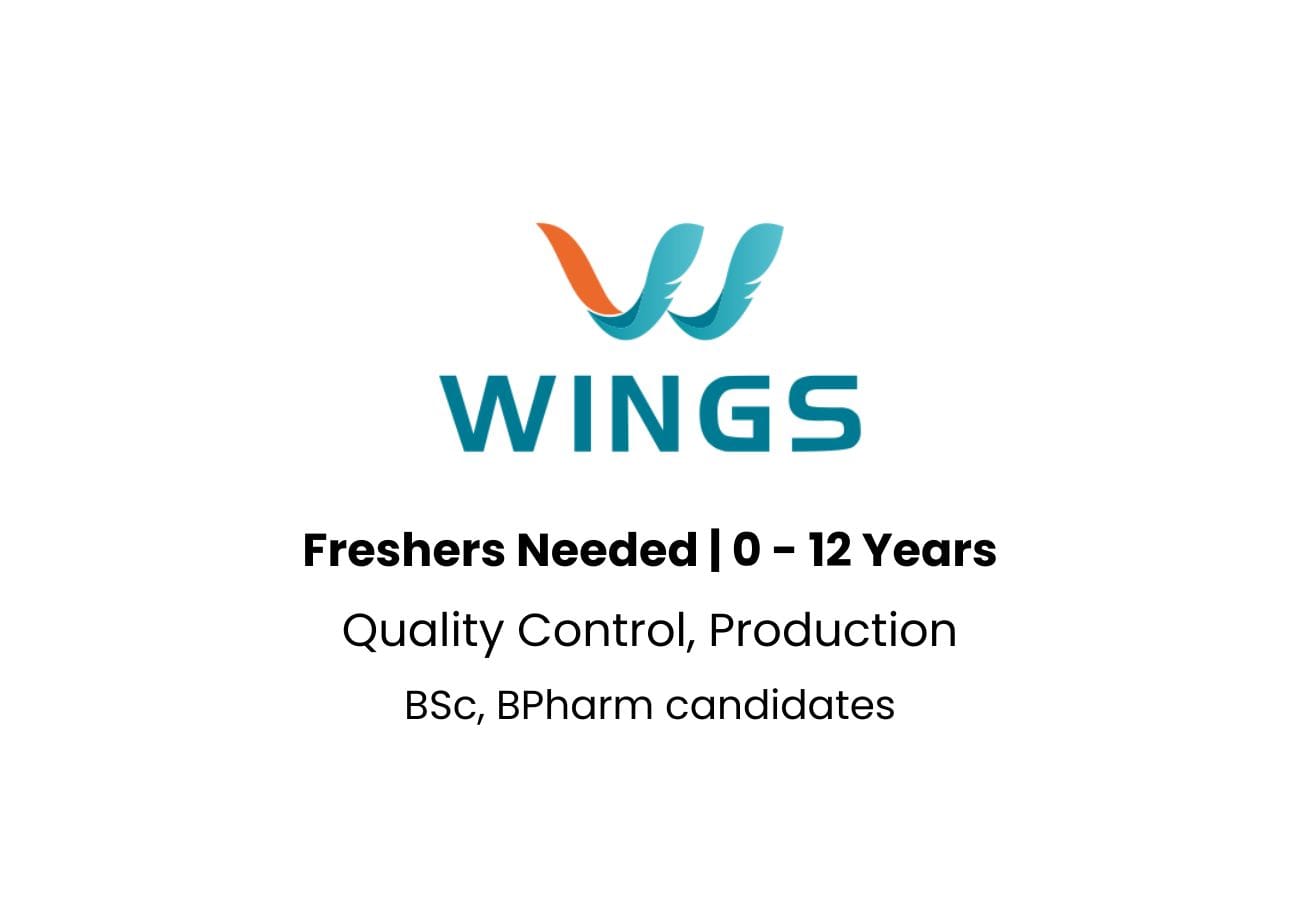Freshers & Experienced Pharma Jobs – Wings Biotech LLP Hiring for QC & Production