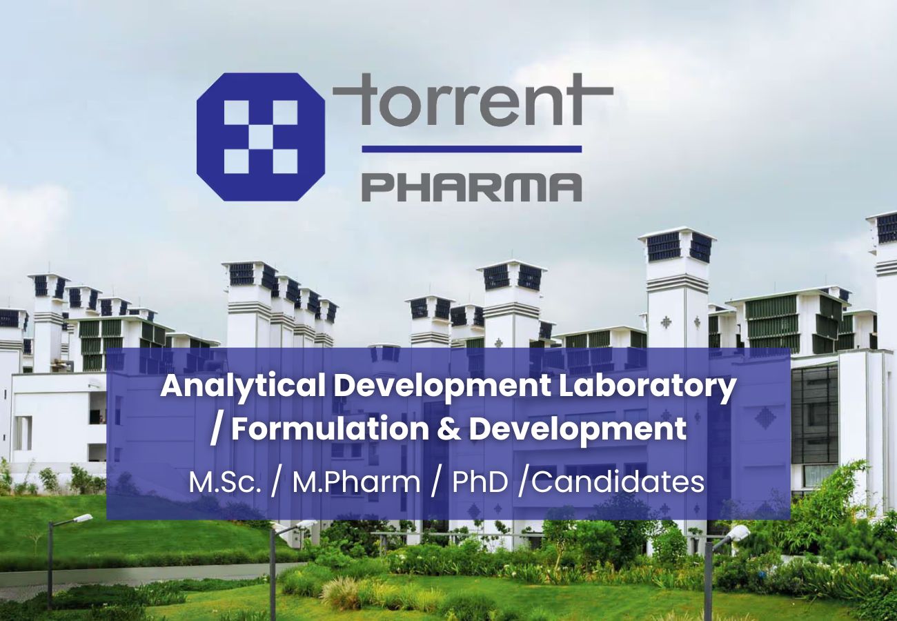 Torrent Pharma Walk-in Drive 2025: M.Pharm, MSc Jobs in ADL & F&D