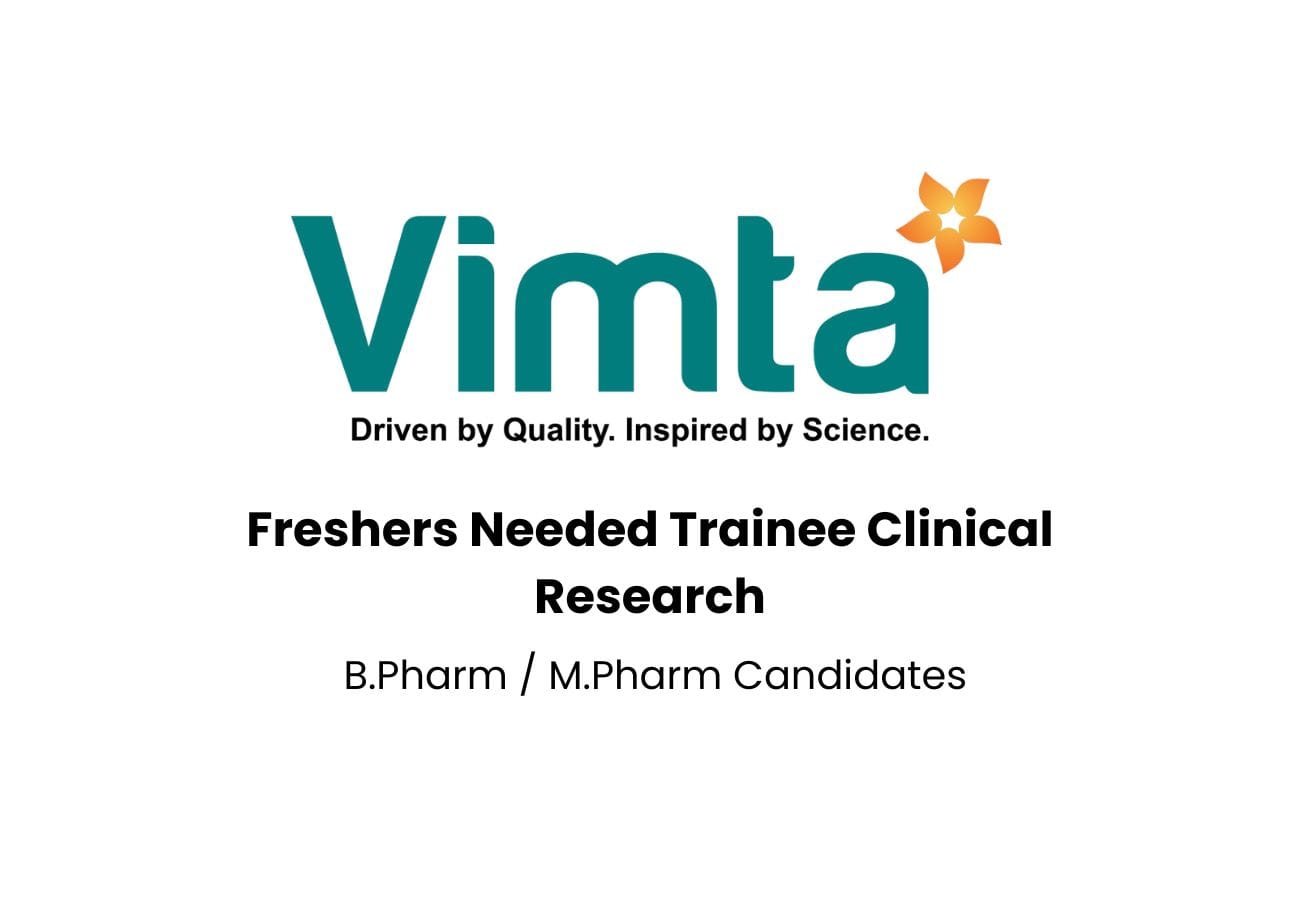 Vimta Labs Hiring Freshers – Clinical Research Trainee