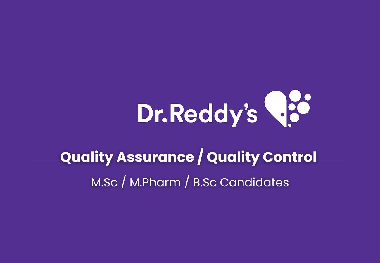 Dr. Reddy’s Walk-in Drive 2025 – QA/QC Jobs in Hyderabad & Pydibimavaram