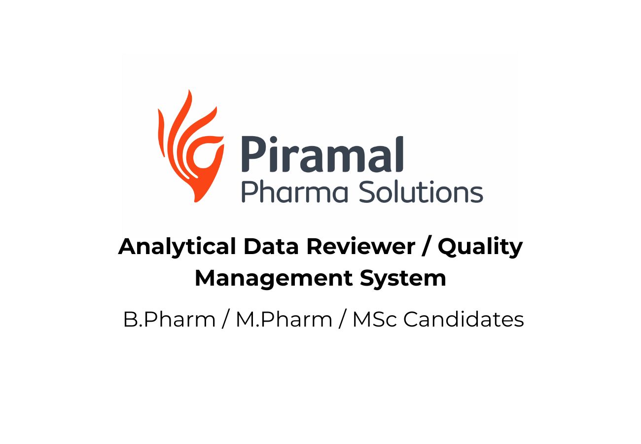 Piramal Pharma Hiring M.Pharm/B.Pharm for Central Quality – Apply Now!
